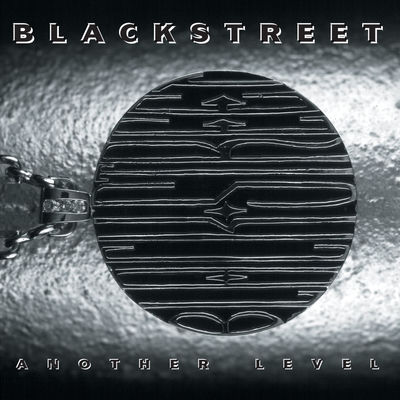 The cover of Another Level by Blackstreet