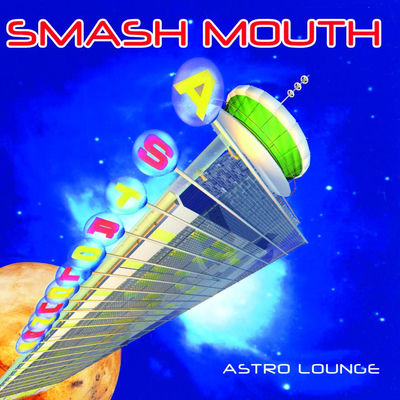 The cover of Astro Lounge by Smash Mouth