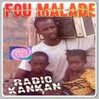 The cover of Radio Kankan by Fou Malade