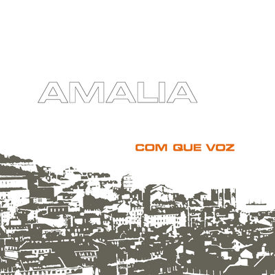 The cover of Com Que Voz by Amália Rodrigues