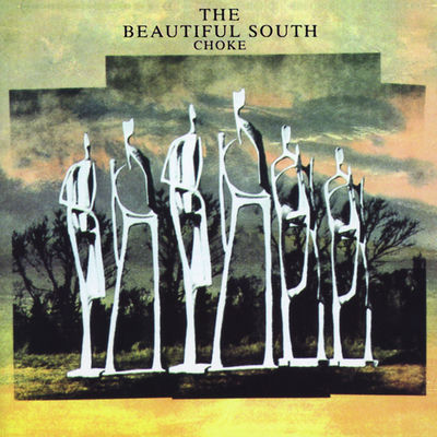 The cover of Choke by The Beautiful South