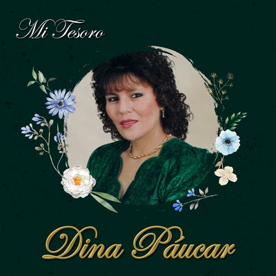 The cover of Mi tesoro by Dina Páucar
