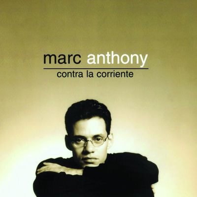 The cover of Contra la Corriente by Marc Anthony
