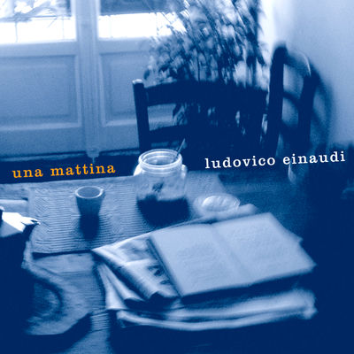The cover of Una mattina by Ludovico Einaudi