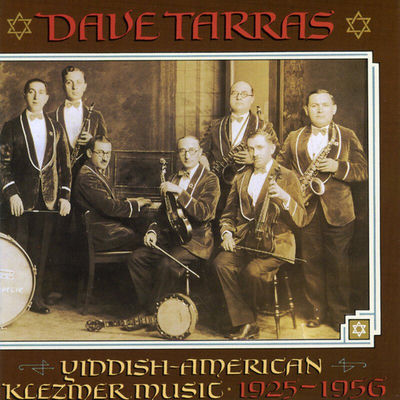 The cover of Yiddish-American Klezmer Music 1925-1956 by Dave Tarras