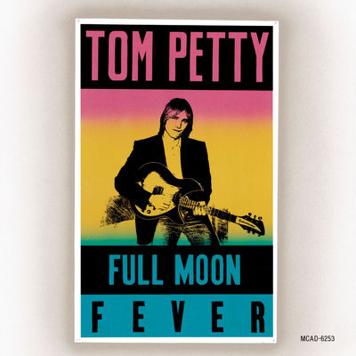 The cover of Full Moon Fever by Tom Petty