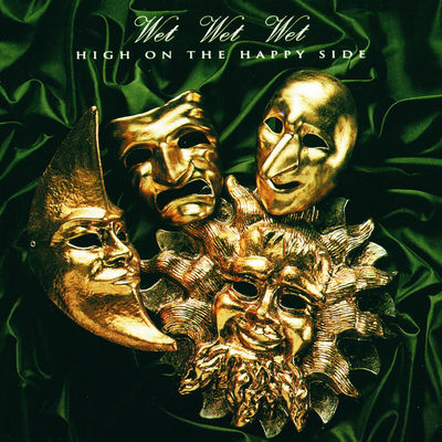 The cover of High on the Happy Side by Wet Wet Wet
