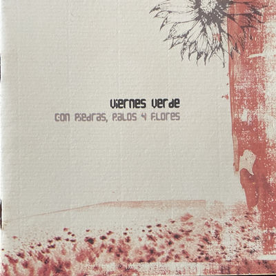 The cover of Con piedras, palos y flores by Viernes Verde