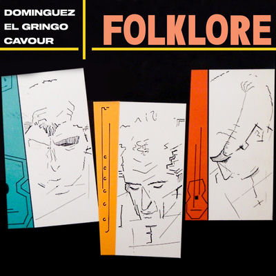 The cover of Folklore by Alfredo Domínguez