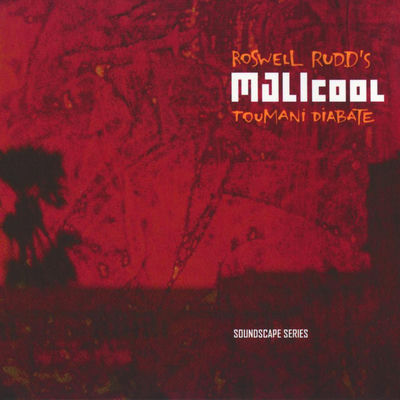 The cover of Malicool by Roswell Rudd & Toumani Diabaté