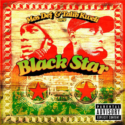 The cover of Mos Def & Talib Kweli Are Black Star by Black Star