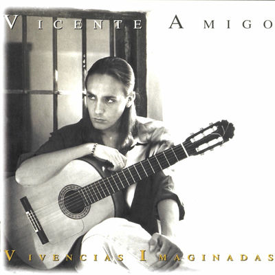 The cover of Vivencias imaginadas by Vicente Amigo