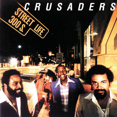 The cover of Street Life by The Crusaders
