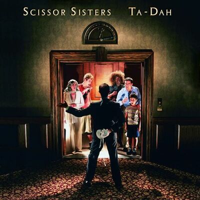 The cover of Ta-Dah by Scissor Sisters