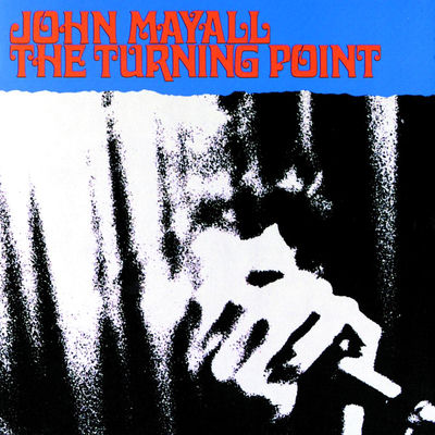 The cover of The Turning Point by John Mayall