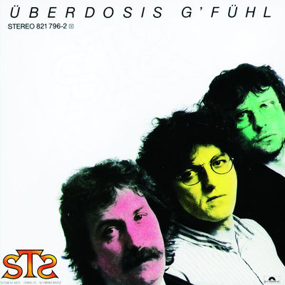 The cover of Überdosis G'fühl by STS