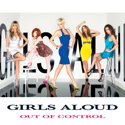 The cover of Out of Control by Girls Aloud
