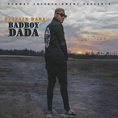 The cover of BadBoy Dada by Hussain Dada