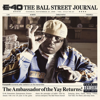 The cover of The Ball Street Journal by E-40