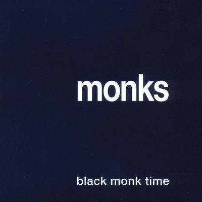 The cover of Black Monk Time by The Monks