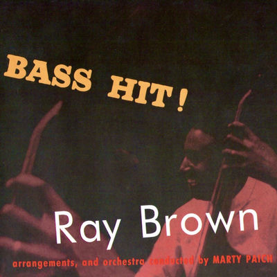 The cover of Bass Hit! by Ray Brown