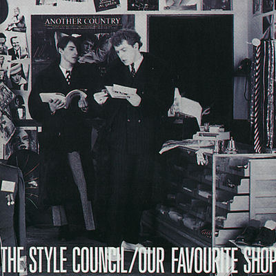 The cover of Our Favourite Shop by The Style Council