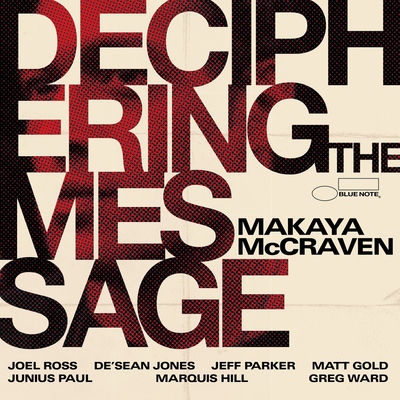 The cover of Deciphering The Message by Makaya McCraven