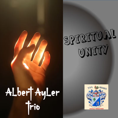 The cover of Spiritual Unity by Albert Ayler Trio