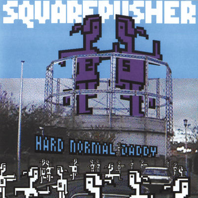 The cover of Hard Normal Daddy by Squarepusher