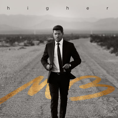 The cover of Higher by Michael Bublé