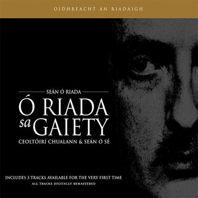 The cover of Ó Riada sa Gaiety by Seán Ó Riada