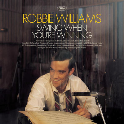 The cover of Swing When You're Winning by Robbie Williams