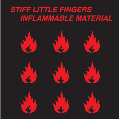 The cover of Inflammable Material by Stiff Little Fingers