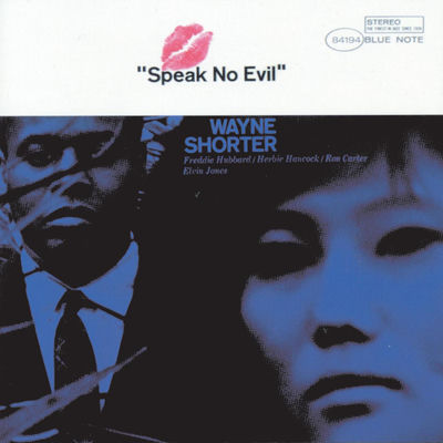 The cover of Speak No Evil by Wayne Shorter