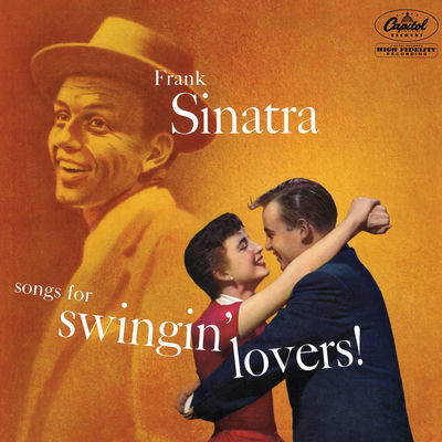 The cover of Songs For Swingin' Lovers! by Frank Sinatra