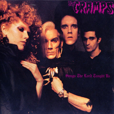 The cover of Songs The Lord Taught Us by The Cramps