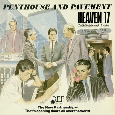 The cover of Penthouse And Pavement by Heaven 17