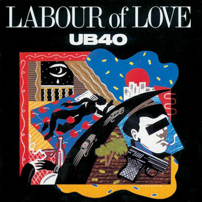 The cover of Labour of Love by UB40