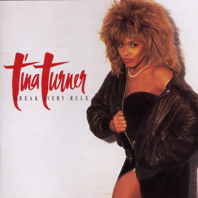 The cover of Break Every Rule by Tina Turner