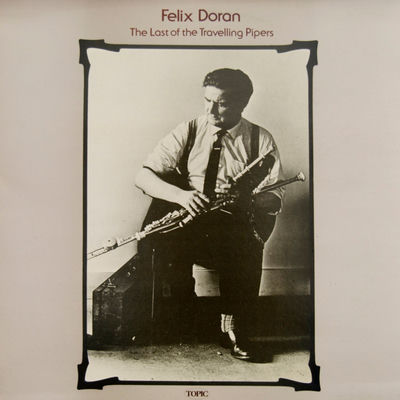 The cover of The Last of the Travelling Pipers by Felix Doran