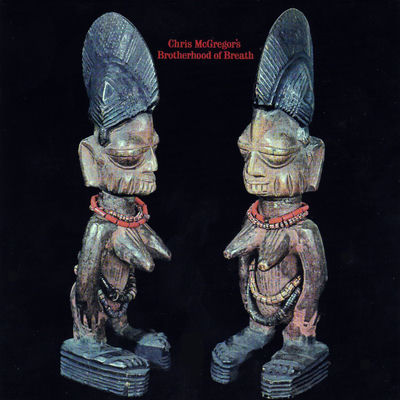 The cover of Chris McGregor's Brotherhood of Breath by Chris McGregor's Brotherhood Of Breath