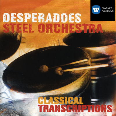 The cover of Classical Transcriptions by Desperadoes Steel Orchestra
