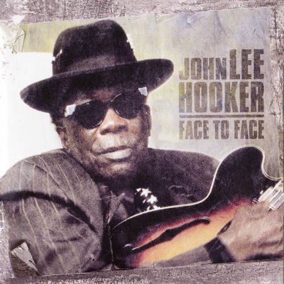 The cover of Face to Face by John Lee Hooker