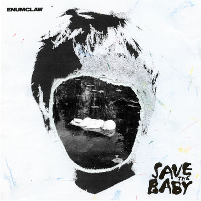 The cover of Save The Baby by Enumclaw