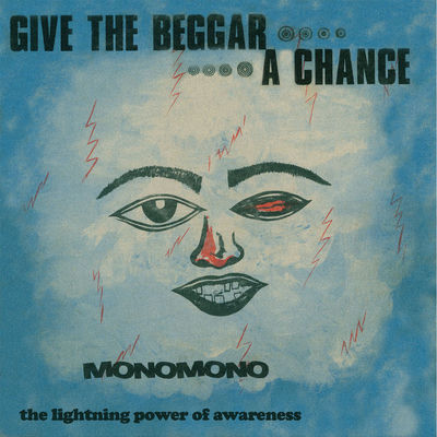 The cover of Give the Beggar a Chance by Monomono