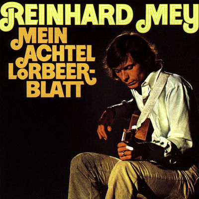 The cover of Mein achtel Lorbeerblatt by Reinhard Mey