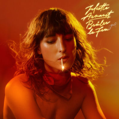 The cover of Brûler le feu by Juliette Armanet