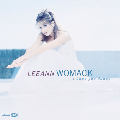 The cover of I Hope You Dance by Lee Ann Womack