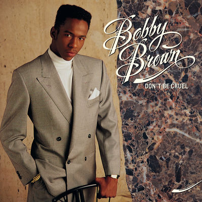 The cover of Don't Be Cruel by Bobby Brown