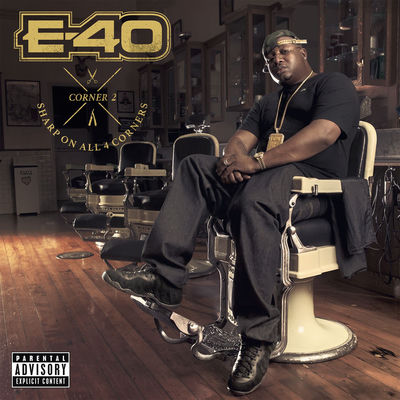 The cover of Sharp On All 4 Corners: Corner 2 by E-40